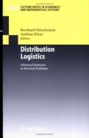 Distribution Logistics : Advanced Solutions to Practical Problems (Lecture Notes in Economics and Mathematical Systems) артикул 8777b.