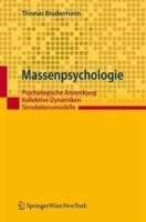 Massenpsychologie: Psychologische Ansteckung, kollektive Dynamiken, Simulationsmodelle (German Edition) артикул 8792b.