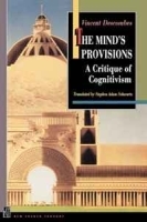 The Mind's Provisions: A Critique of Cognitivism (New French Thought Series) артикул 8862b.