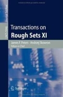 Transactions on Rough Sets XI (Lecture Notes in Computer Science / Transactions on Rough Sets) артикул 8885b.