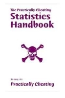 The Practically Cheating Statistics Handbook артикул 8914b.