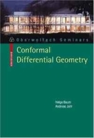 Conformal Differential Geometry: Q-Curvature and Conformal Holonomy (Oberwolfach Seminars) артикул 8915b.