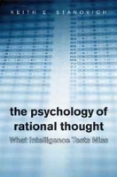 What Intelligence Tests Miss: The Psychology of Rational Thought артикул 8951b.